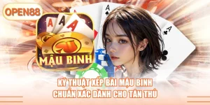 mậu binh tại open88